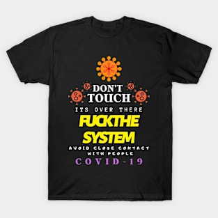corona virus here 2020 T-Shirt
